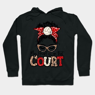 My Heart Is On That Court Volleyball Leopard Volleyball Mom Hoodie